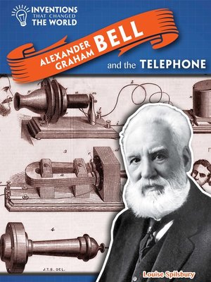 cover image of Alexander Graham Bell and the Telephone